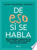 De eso sí se habla