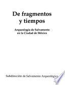 De fragmentos y tiempos