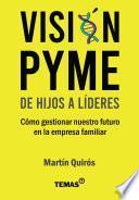 De hijos a líderes