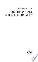 De Hiroshima a los euromisiles