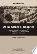 De la cárcel al hospital