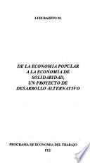 De la economía popular a la economía de solidaridad