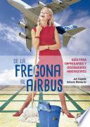 De la fregona al airbus