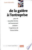 De la galère à l'entreprise