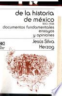 De la historia de México, 1810-1938