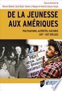 De la jeunesse aux Amériques
