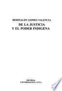 De la justicia y el poder indígena