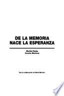 De la memoria nace la esperanza