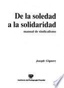 De la soledad a la solidaridad