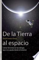 De la Tierra al espacio