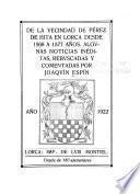 De la vecindad de Pérez de Hita en Lorca desde 1568 a 1577 años