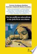 De las políticas educativas a las prácticas escolares