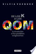 De los K a los QOM
