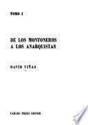 De los montoneros a los anarquistas