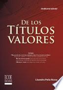 De los títulos valores - 11ma edición