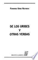 De los Uribes y otras yerbas