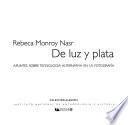 De luz y plata