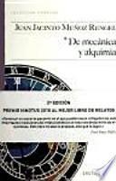 De mecánica y alquimia