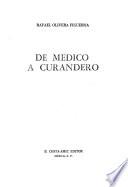 De médico a curandero