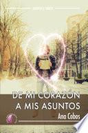 De mi corazón a mis asuntos