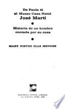 De Paula 41 al Museo Casa Natal José Martí