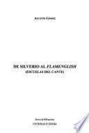 De Silverio al flamenglish