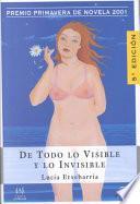 De todo lo visible y lo invisible