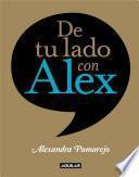 De tu lado con Alex