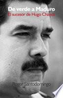 De verde a Maduro