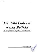 De Villa Galense a Luis Beltrán