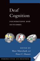 Deaf Cognition