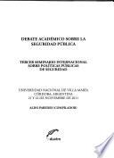 Debate académico sobre la seguridad pública