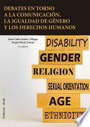 Debates en torno a la comunicación, la igualdad de género y los derechos humanos