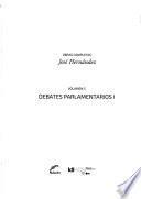 Debates parlamentarios I