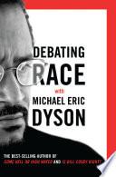 Debating Race
