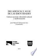 Decadencia y auge de las identidades