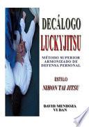 Decalogo Luckyjitsu