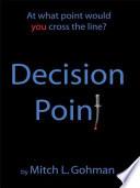 Decision Point