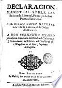 Declaración magistral sobre las Satiras de Iuuenal, Principe de los Poetas Satiricos
