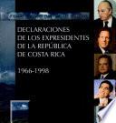 Declaraciones de los expresidentes de la República de Costa Rica, 1966-1998