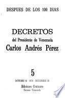 Decretos del presidente de Venezuela, Carlos Andrés Pérez: Octubre 16-diciembre 30, 1974