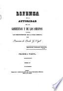 Defensa de la autoridad de los Gobiernos y de los Obispos contra los pretensiones de la Curia Romana
