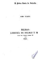 Defensa histórica, legislativa y económica del Señorío de Vizcaya y Provincias de Alava y Guipúzcoa