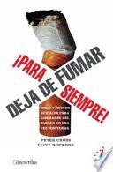 Libro Deja de fumar ¡para siempre!