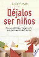 Déjalos ser niños