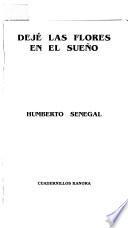 Dejé las flores en el sueño