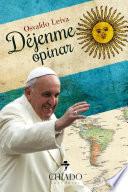 Déjenme opinar