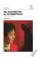 Del blockbuster al autorretrato