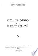 Del chorro a la reversion