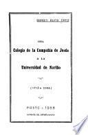 Del Colegio de la Compañia de Jesús a la Universidad de Nariño (1712 a 1904).